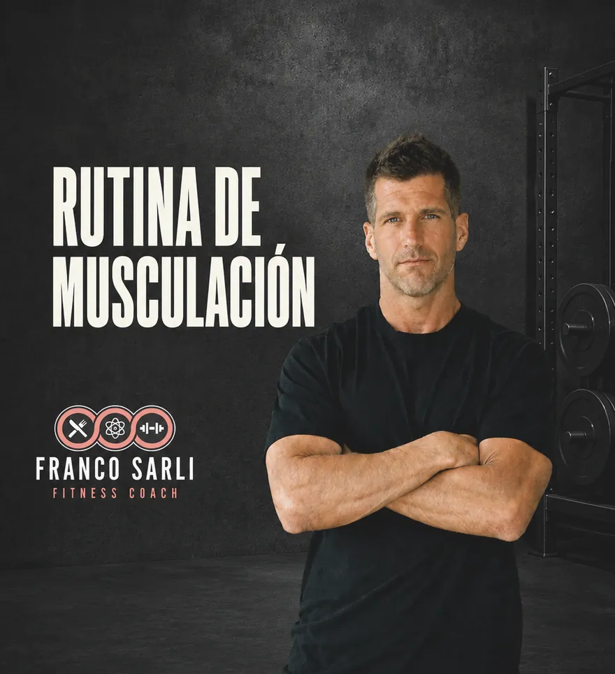 Rutina de musculación. Franco Sarli, Fitness Coach